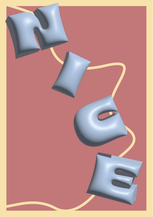 Affiche graphique colorée sur fond rose foncé encadré de beige. Les lettres du mot « NICE » sont disposées en diagonale de haut en bas, formées en style 3D gonflé bleu clair, évoquant des ballons ou des coussins. Un filet ondulé jaune traverse l’image en arrière-plan, ajoutant du mouvement à la composition.